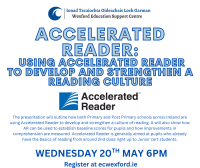 Accelerated Reader: Using Accelerated Reader to develop and strengthen a reading culture