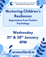 Nurturing Children’s Resilience: Approaches from Positive Psychology (1/2)