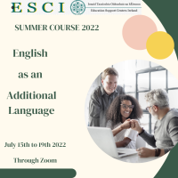 ESCI - English as an Additional Language - EAL - Summer Course Summer Course