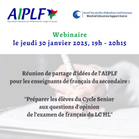 AIPLF Online Event: "Preparing Senior Cycle Students for the Opinion Pieces in the LC HL French Written Examination"