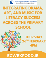 Integrating Drama, Art, and Music for Literacy Success across the Primary School.