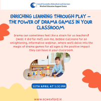 Enriching Learning Through Play – The Power of Drama Games in your Classroom
