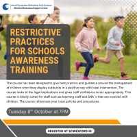 Restrictive Practices for Schools Awareness Training/Responsive Behaviour